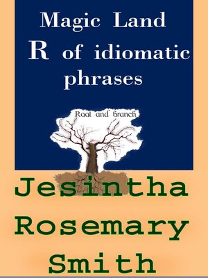 cover image of Magic Land R of idiomatic phrases